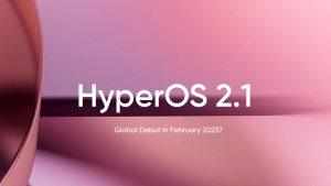 HyperOS 2.1 شیائومی